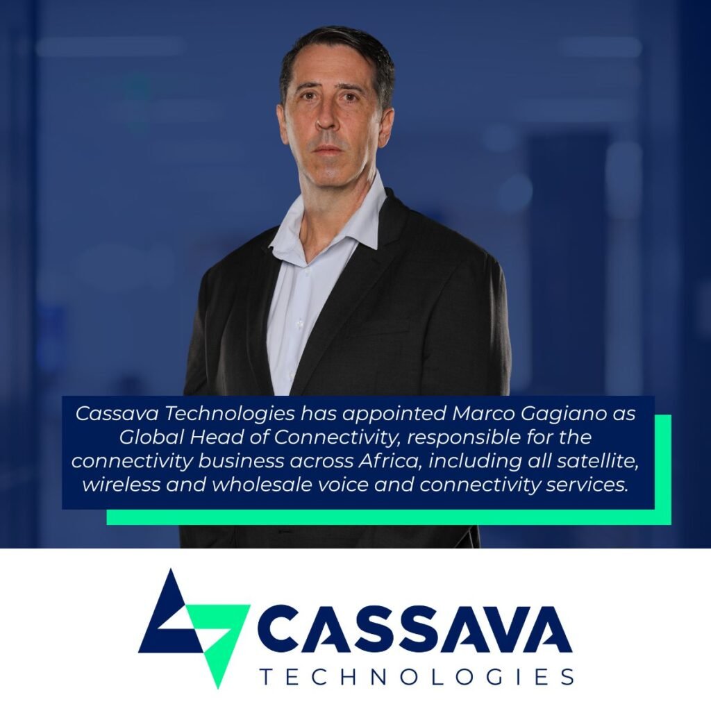 Cassava Technologies Appoints Marco Gagiano as Global Head of Connectivity