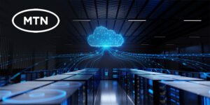 MTN Nigeria Leverages Cloud to Reinvent Network Backbone