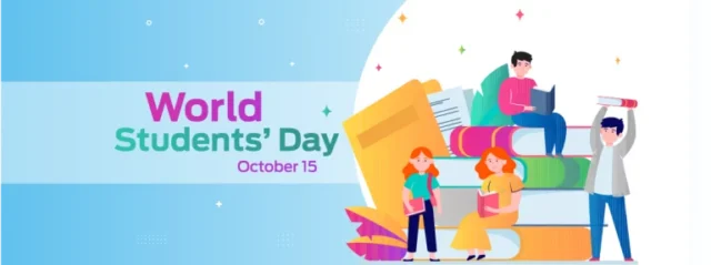 Why World Students Day 2025 Matters
