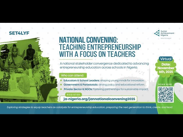 Junior Achievement Nigeria Hosts National Convening on Teaching Entrepreneurship with a Focus on Teachers