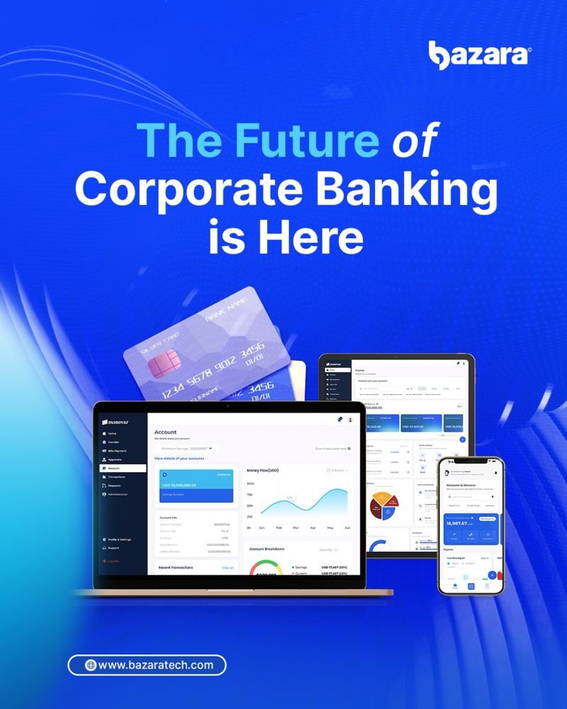 Bazara Tech Unveils Manovar AI Banking Platform Transforming Corporate Banking in Africa