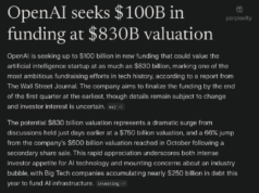 OpenAI Eyes Historic $100B Funding Round at $830B Valuation OpenAI Eyes Historic $100B Funding Round at $830B Valuation
