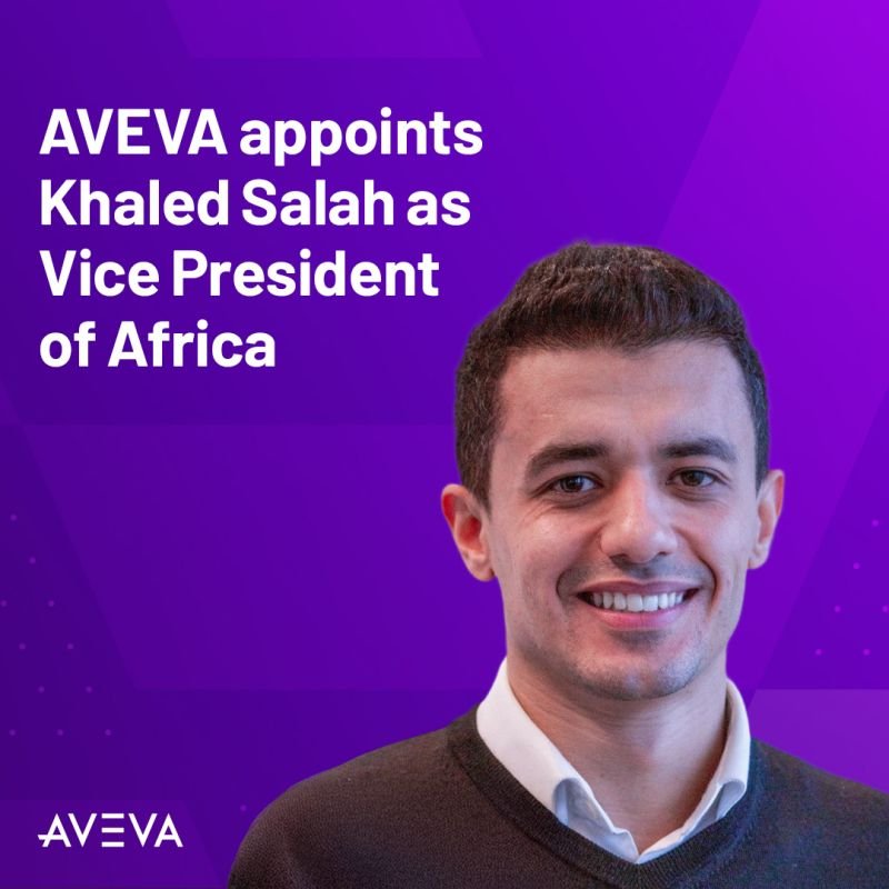 AVEVA Elevates Khaled Salah to Lead Africa Operations Amid Expanding Industrial Tech Push