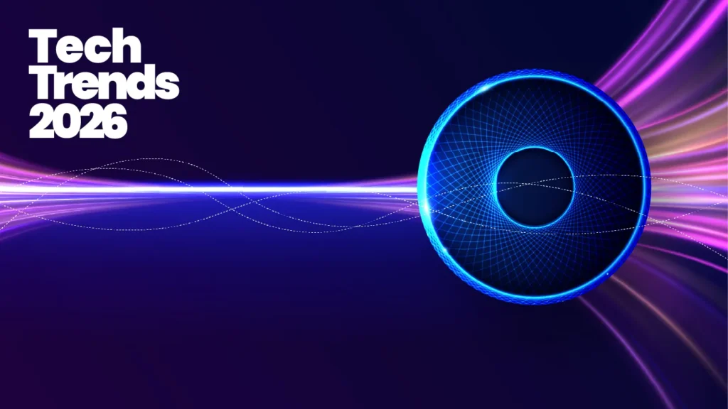 Top 5 Tech Trends That Might Define 2026 Worldwide