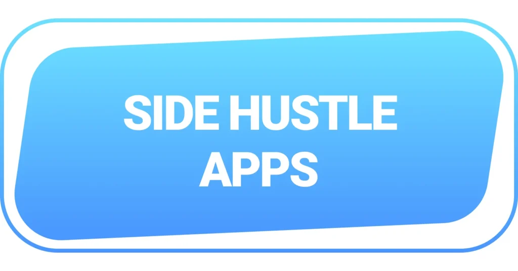 Best Side Hustle App Trends in 2026