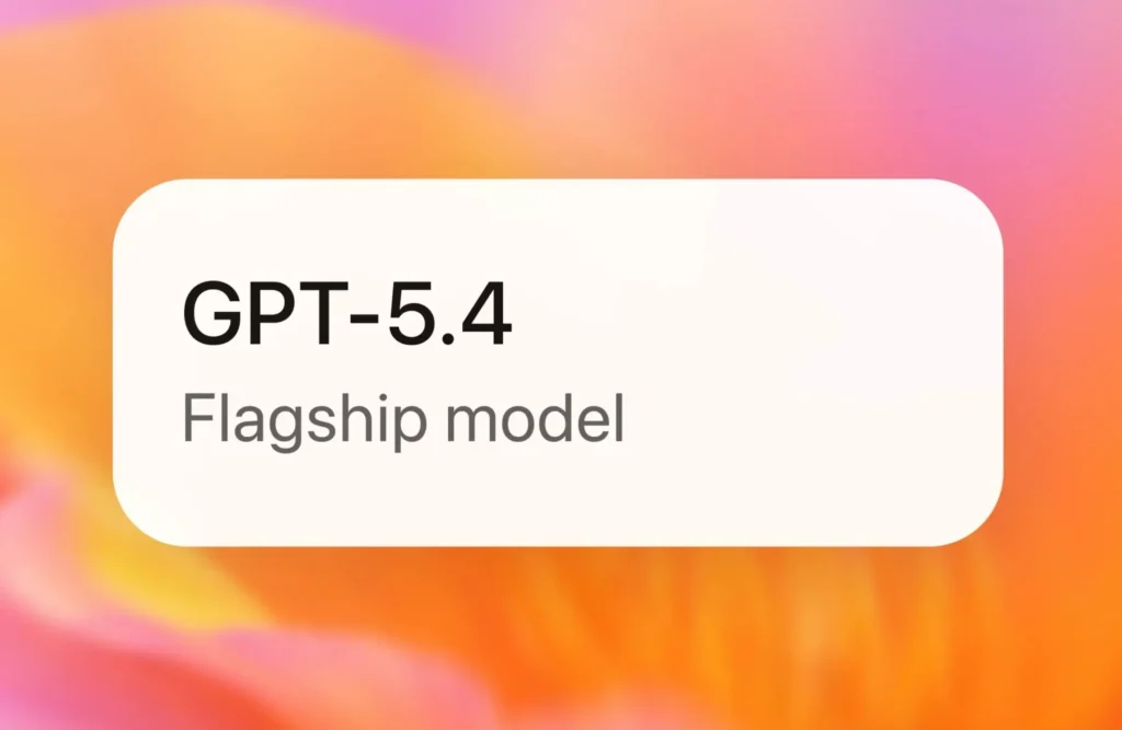 OpenAI Introduces GPT-5.4 as a Powerful New AI Model for Professional Work