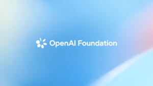 OpenAI Foundation Unveils $1 Billion AI Grants Plan to Tackle Global Challenges