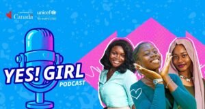 UNICEF Yes Girl Podcast for Adolescent Girls Launched to Amplify Voices and Empower the Next Generation UNICEF Yes Girl Podcast for Adolescent Girls Launched to Amplify Voices and Empower the Next Generation
