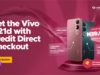 Credit Direct Vivo Financing Deal Opens New Path to Smartphone Ownership in Nigeria Credit Direct Vivo Financing Deal Opens New Path to Smartphone Ownership in Nigeria