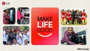 LG Expands ‘Make Life Good’ Reality Series to Spotlight Innovation Across Africa